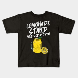 Lemonade Stand Founder And Ceo Kids T-Shirt